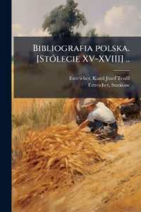 Bibliografia polska. [Stólecie XV-XVIII] .. : 6