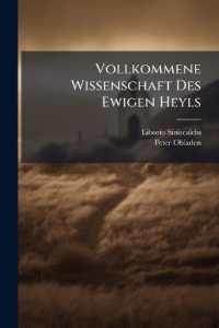 Vollkommene Wissenschaft Des Ewigen Heyls