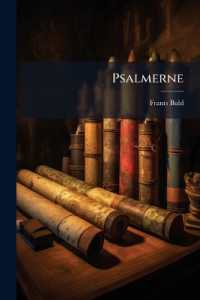 Psalmerne : Oversatte Og Fortolkede