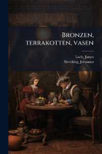 Bronzen, Terrakotten, Vasen