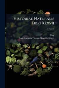 Historiae Naturalis Libri Xxxvii; Volume 7