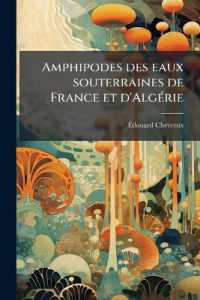 Amphipodes des eaux souterraines de France et d'Algérie