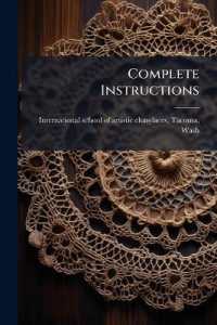 Complete Instructions