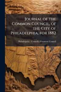 Journal of the Common Council, of the city of Philadelphia, for 1882
