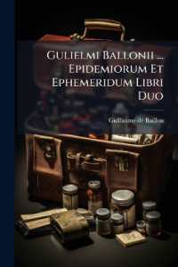 Gulielmi Ballonii ... Epidemiorum Et Ephemeridum Libri Duo