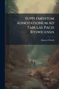 Supplementum Adnotationum Ad Tabulas Pacis Ryswicensis : Access. ... Instrumenta Pacis Caesareo. Ottomanicum
