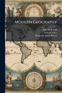 Modern Geography : A Description of the Empires, Kingdoms, States, and Colonies