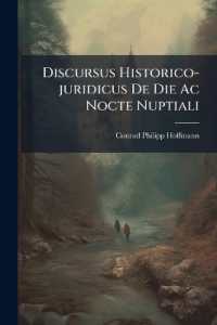 Discursus Historico-juridicus De Die Ac Nocte Nuptiali