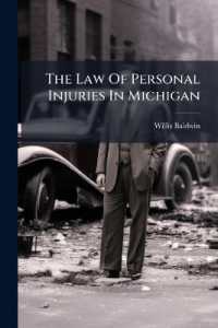 The Law of Personal Injuries in Michigan