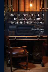 An Introduction to Byrom's Universal English Short-hand : For the Use of Schools, and Private Tuition