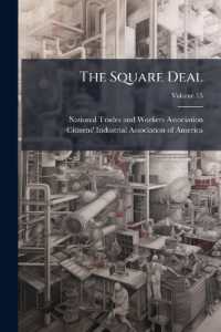The Square Deal; Volume 15