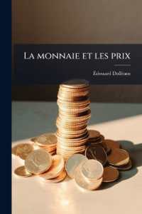 La monnaie et les prix