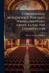 Chronologie Moliéresque. Portrait d'après Mignard, gravé à l'eau par Champollion