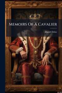 Memoirs of a Cavalier : Memoirs of Captain Carleton