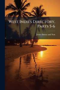 West Indies Directory, Parts 5-6