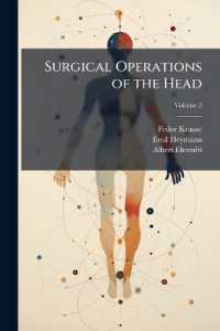 Surgical Operations of the Head : Illustrated by Clinical Observations, for Physicians and Surgeons; Volume 2