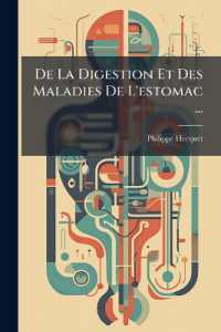 De La Digestion Et Des Maladies De L'estomac ...