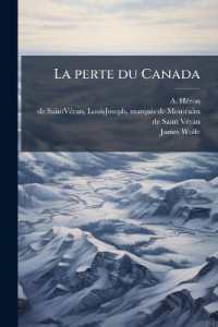 La perte du Canada