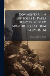 Commentarii in epistolas D. Pauli nunc primum ex Armenio in Latinum sermonem