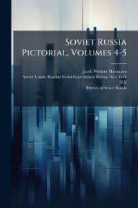 Soviet Russia Pictorial, Volumes 4-5