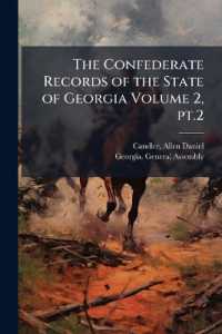 The Confederate Records of the State of Georgia Volume 2, pt.2