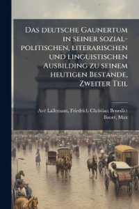 Das deutsche Gaunertum in seiner sozial-politischen, literarischen und linguistischen Ausbilding zu seinem heutigen Bestande, Zweiter Teil : 2