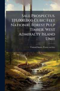 Sale Prospectus. 335,000,000 Cubic Feet National Forest Pulp Timber. West Admiralty Island Unit