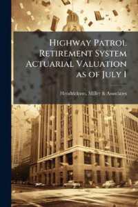 Highway Patrol Retirement System Actuarial Valuation as of July 1 : 1992 Jul