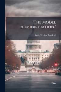 'The Model Administration.'