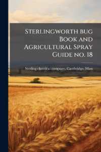 Sterlingworth bug Book and Agricultural Spray Guide no. 18