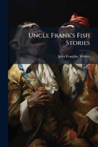 Uncle Frank's Fish Stories