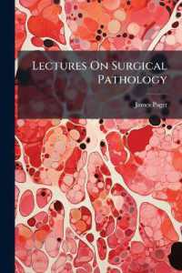 Lectures on Surgical Pathology : Delivered at the Royal College of Surgeons in London