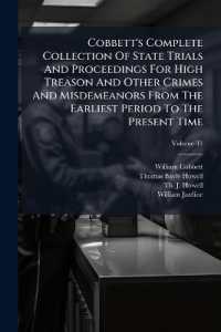 Cobbett's Complete Collection of State Trials and Proceedings for High Treason and Other Crimes and Misdemeanors from the Earliest Period to the Present Time : With Notes and Other Illustrations; Volume 31