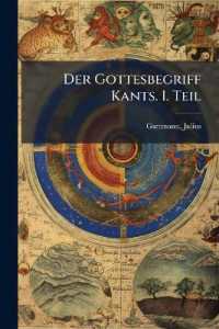Der Gottesbegriff Kants. I. Teil
