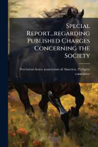 Special Report...regarding Published Charges Concerning the Society
