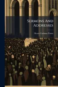 Sermons and Addresses