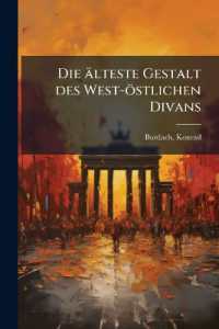Die älteste Gestalt des West-östlichen Divans