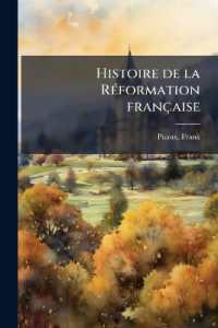 Histoire de la Réformation française : 2