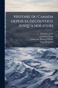 Histoire du Canada depuis sa découverte jusqu'à nos jours : 01