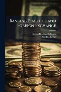 Banking Practice and Foreign Exchange