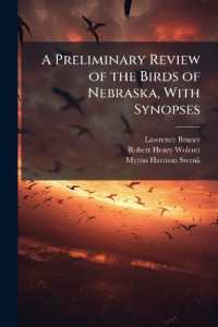 A Preliminary Review of the Birds of Nebraska, with Synopses