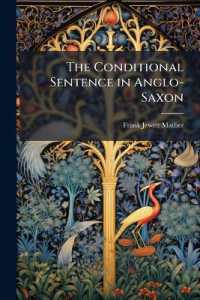 The Conditional Sentence in Anglo-Saxon