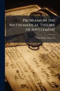 Problems in the Mathematical Theory of Investment