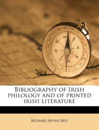 Bibliography of Irish Philology and of Printed Irish Literature; Volume 1