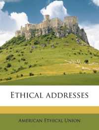 Ethical Addresses (; Volume 5