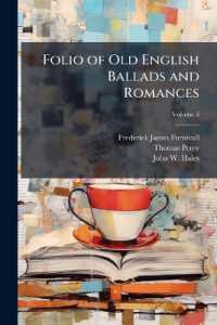 Folio of Old English Ballads and Romances; Volume 3