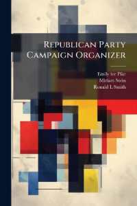Republican Party Campaign Organizer : From Volunteer to Professional: Oral History Transcript / and Related Material, 1977-198