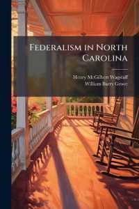 Federalism in North Carolina : Letters of William Barry Grove