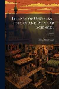 Library of Universal History and Popular Science ... Volume 1