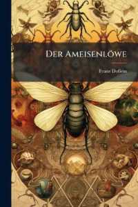 Der Ameisenlöwe : Eine Biologische, Tierpsychologische und Reflexbiologische Untersuchung
